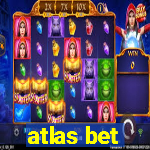 atlas bet